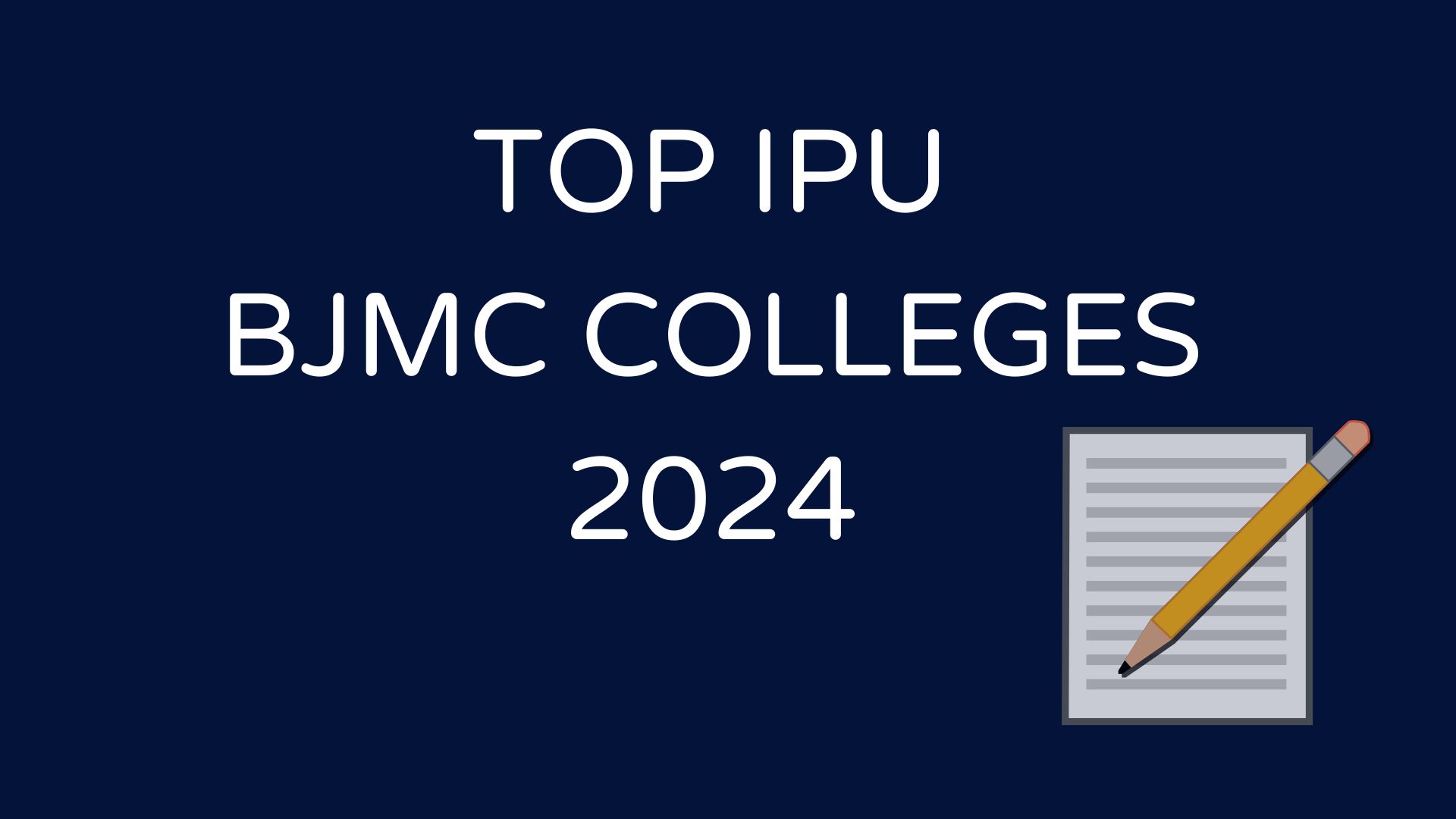 Top IPU BJMC Colleges 2024